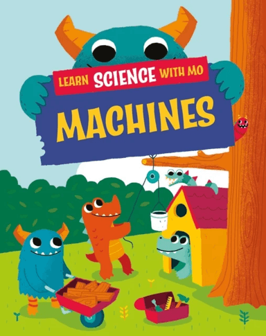 Learn Science with Mo: Machines av Paul Mason