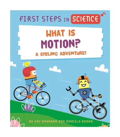 First Steps in Science: What is Motion? av Kay Barnham