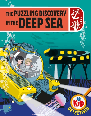 Kid Detectives: The Puzzling Discovery in the Deep Sea av Adam Bushnell