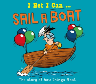 I Bet I Can: Sail a Boat av Tom Jackson
