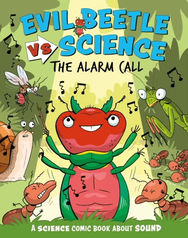 Evil Beetle Versus Science: The Alarm Call av Paul Mason