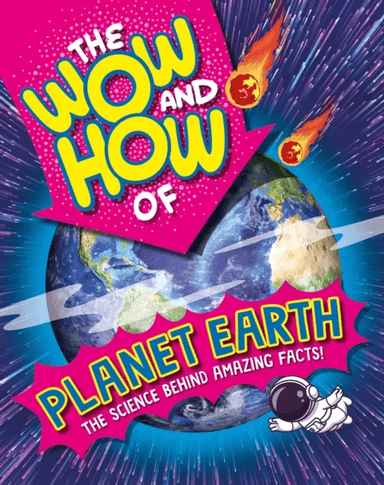 The Wow and How of Planet Earth av Annabelle Lynch