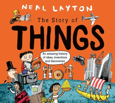 The Story Of Things av Neal Layton