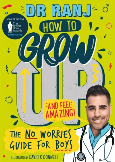 How to Grow Up and Feel Amazing! av Dr. Ranj Singh