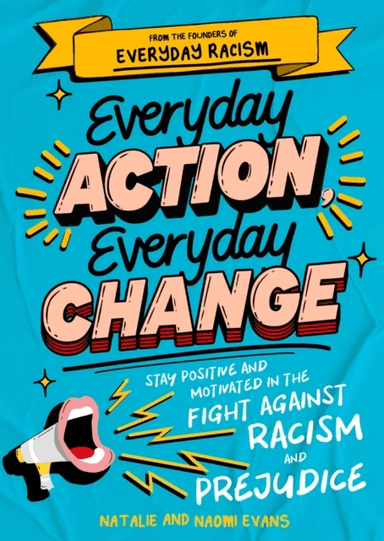 Everyday Action, Everyday Change av Natalie Evans, Naomi Evans