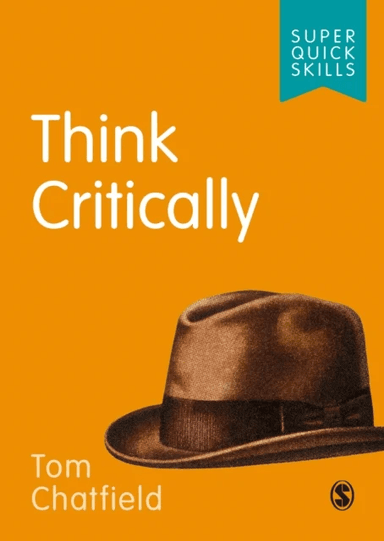 Think Critically av Tom Chatfield