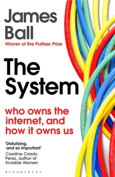 The System av James Ball