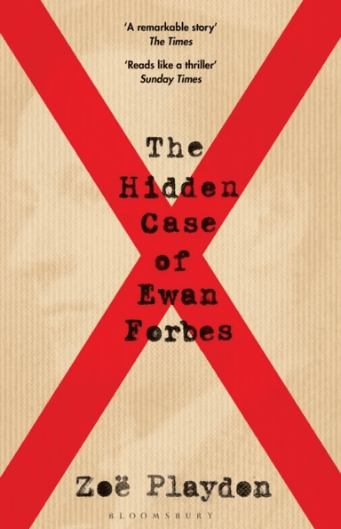 The Hidden Case of Ewan Forbes av Zoe Playdon