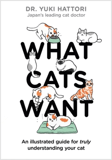 What Cats Want av Yuki Hattori