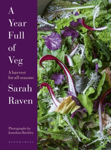 A Year Full of Veg av Sarah Raven