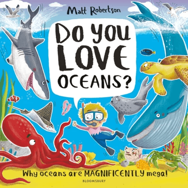 Do You Love Oceans? av Matt Robertson