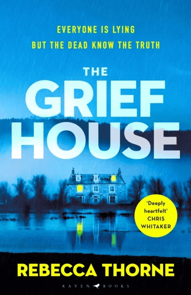 The Grief House av Rebecca Thorne
