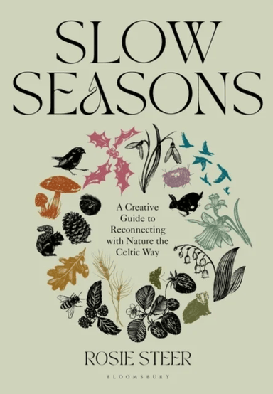 Slow Seasons av Rosie Steer