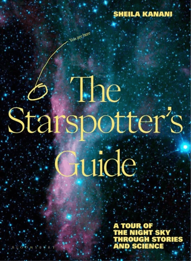 The Starspotter's Guide av Sheila Kanani