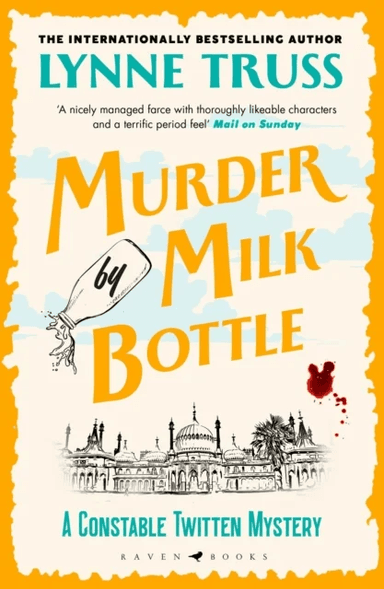 Murder by Milk Bottle av Lynne Truss