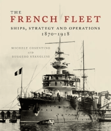 The French Fleet av Ruggero Stanglini, Michele Cosentino
