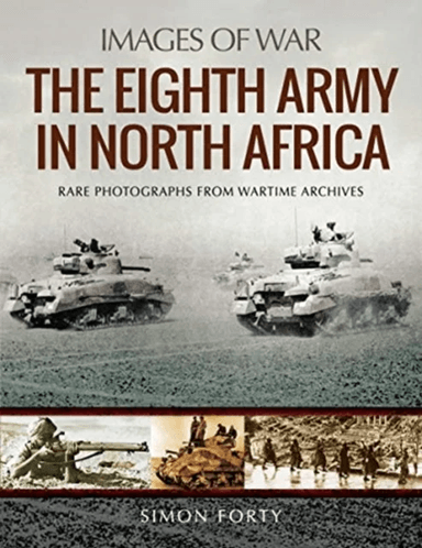 The Eighth Army in North Africa av Simon Forty