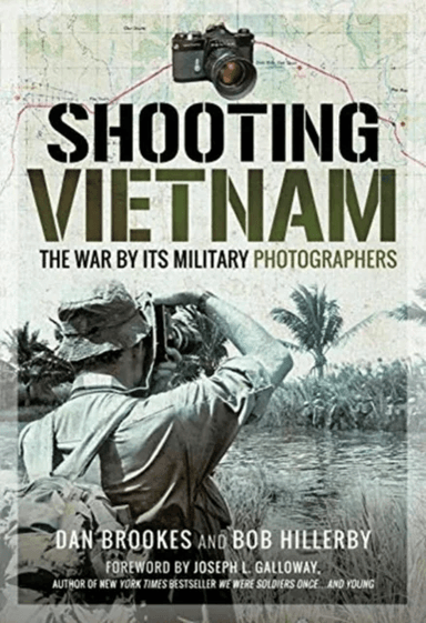 Shooting Vietnam av Dan Brookes
