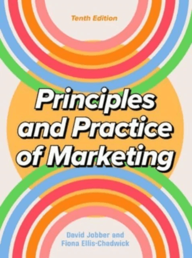 Principles and Practice of Marketing 10/e av David Jobber, Fiona Ellis-Chadwick