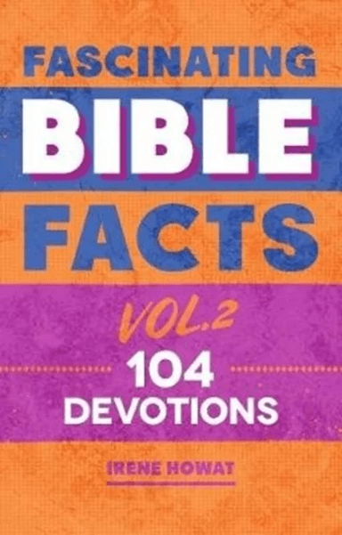 Fascinating Bible Facts Vol. 2 av Irene Howat