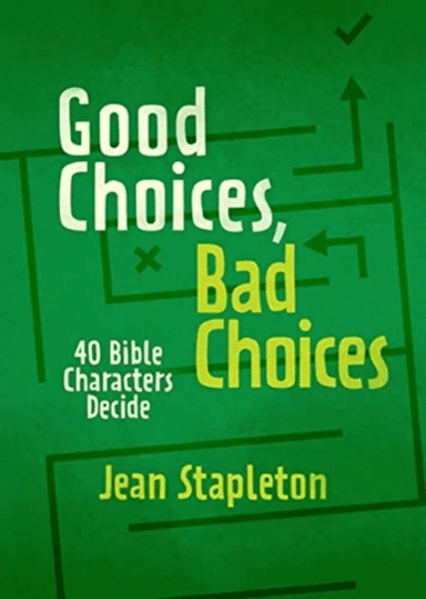 Good Choices, Bad Choices av Jean Stapleton