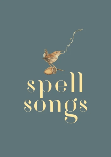 The Lost Words: Spell Songs av Kerry Andrew, Kris Drever, Julie Fowlis, Seckou Keita, Robert Macfarlane, Jim Molyneux, Jackie Morris, Rachel Newton, K
