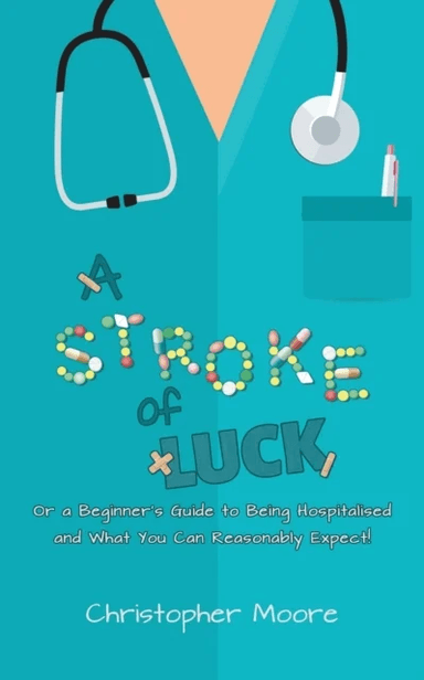 A Stroke of Luck av Christopher Moore