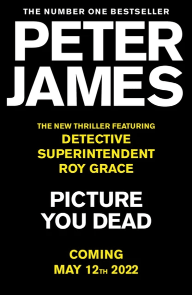 Picture You Dead av Peter James