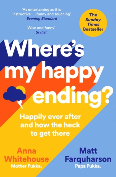 Where's My Happy Ending? av Anna Whitehouse, Matt Farquharson