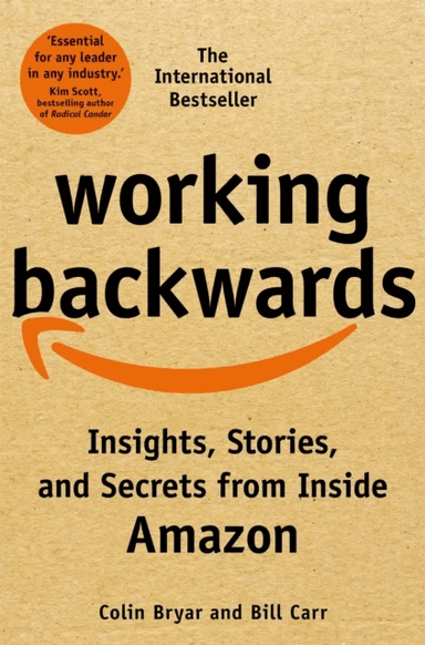 Working Backwards av Colin Bryar, Bill Carr