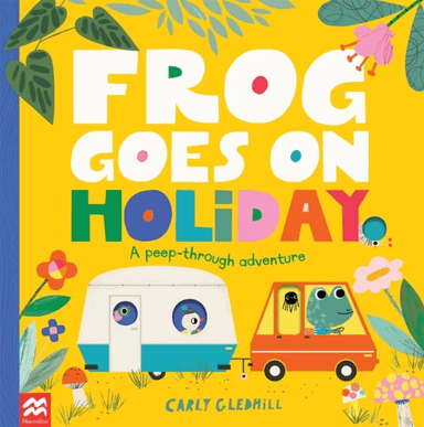 Frog Goes on Holiday av Carly Gledhill