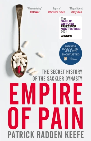 Empire of Pain av Patrick Radden Keefe