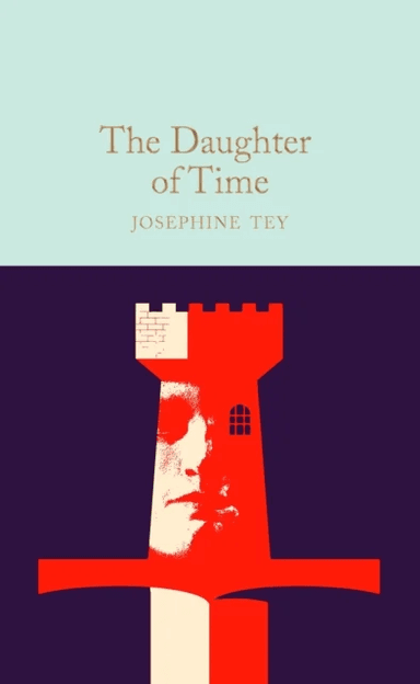 The Daughter of Time av Josephine Tey