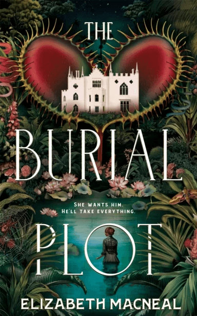 The Burial Plot av Elizabeth Macneal