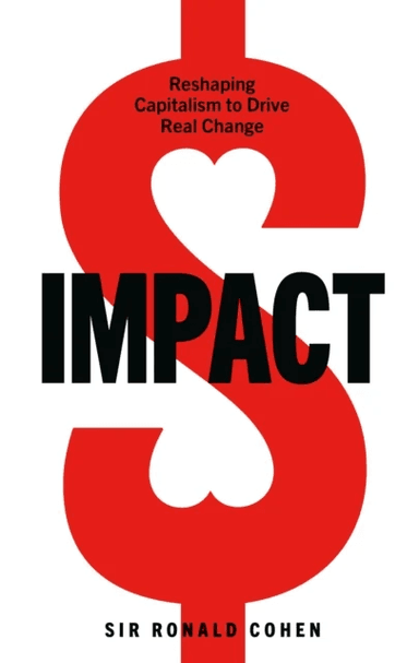 Impact av Sir Ronald Cohen