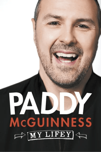 My Lifey av Paddy McGuinness
