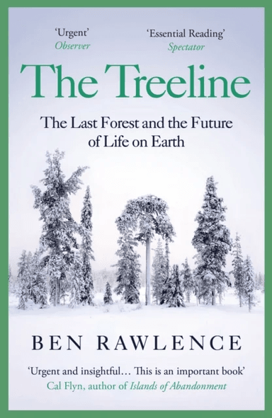The Treeline av Ben Rawlence