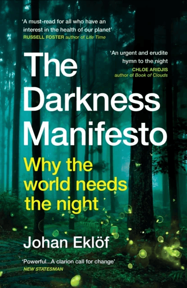 The Darkness Manifesto av Johan Eklöf