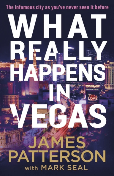 What Really Happens in Vegas av James Patterson