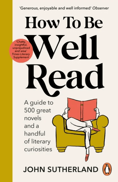 How to be Well Read av John Sutherland