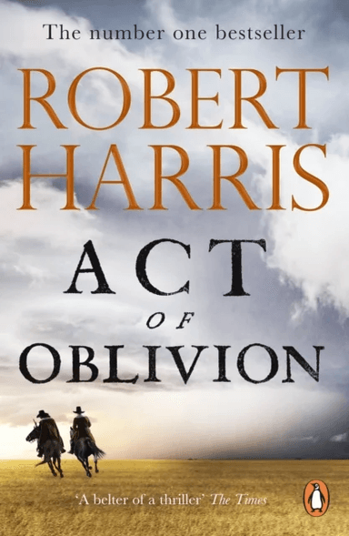 Act of Oblivion av Robert Harris
