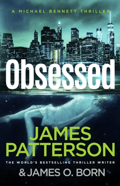 Obsessed av James Patterson