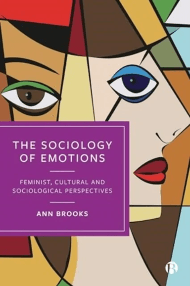 The Sociology of Emotions av Ann Brooks