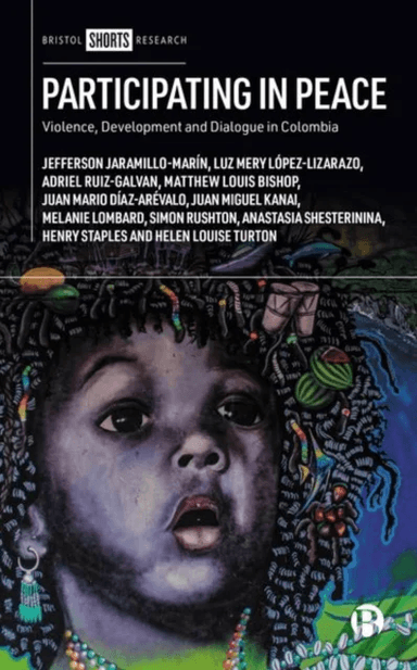 Participating in Peace av Jefferson (Pontifical Javierian University) Jaramillo-Marin, Luz Mery (International University of La Rioja) Lopez-Lizarazo,