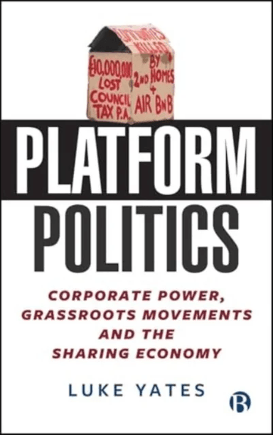 Platform Politics av Luke (The University of Manchester) Yates