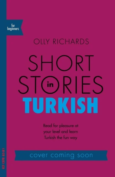 Short Stories in Turkish for Beginners av Olly Richards