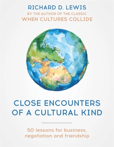 Close Encounters of a Cultural Kind av Richard Lewis