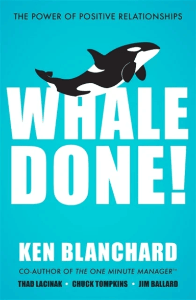 Whale Done! av Ken Blanchard