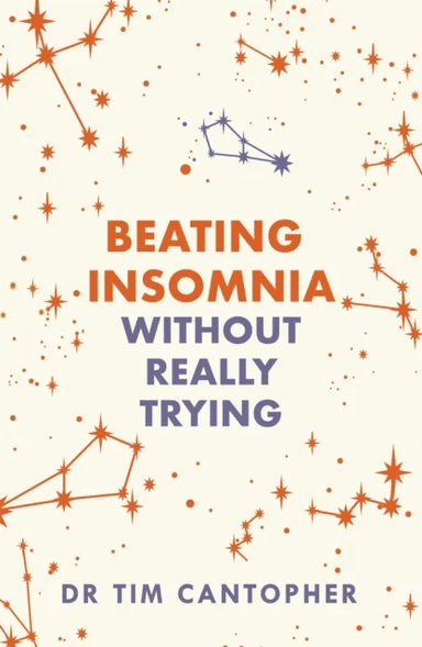 Beating Insomnia av Tim Cantopher