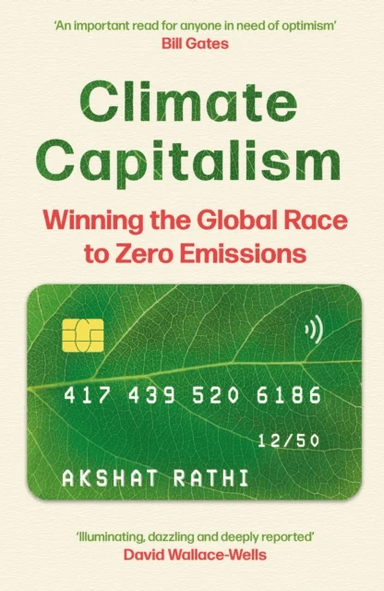 Climate Capitalism av Akshat Rathi